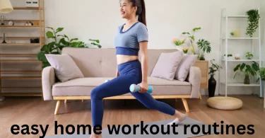 easy home workout routines