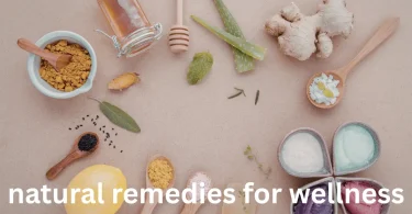 natural remedies for wellness
