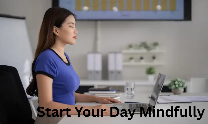 start your day mindfully